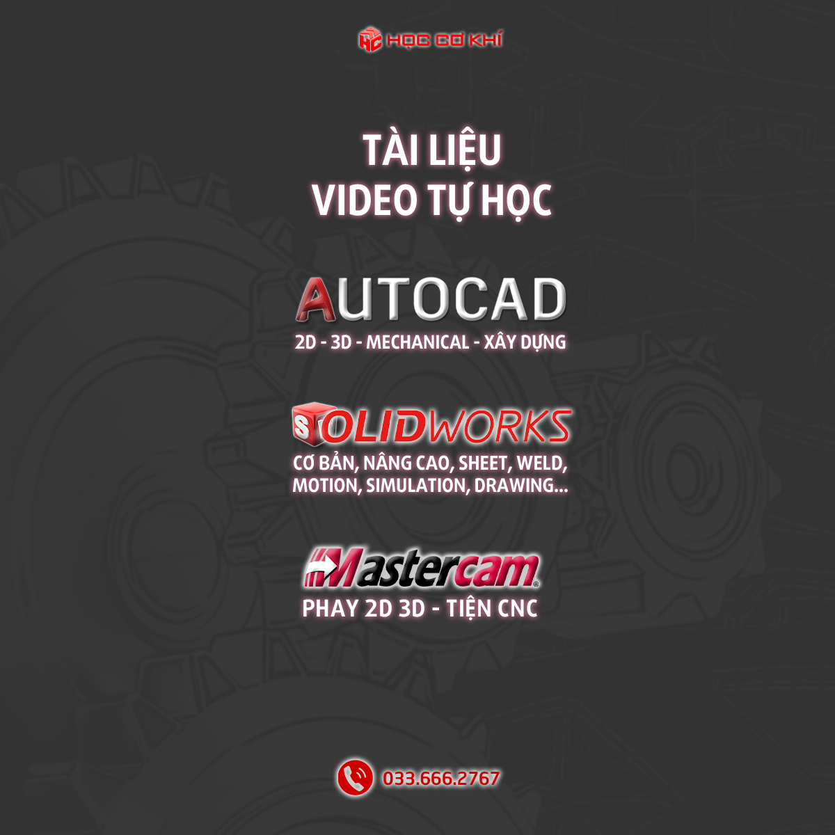 TRỌN BỘ TÀI LIỆU + VIDEO TỰ HỌC AUTOCAD SOLIDWORKS MASTERCAM - Học Cơ Khí